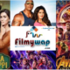 Filmywap in 2021 – HD Movies Download Filmywap Website, Hollywood Bollywood Movies