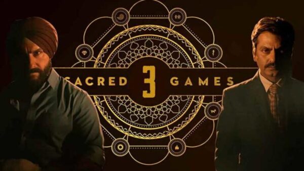 Sacred Games Season 3 Release Date, Cast, and Plot